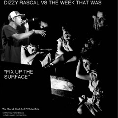 TWTW vs. Dizzy Rascal - Fix Up The Surface (Flint & Steel Mashup) (2008)