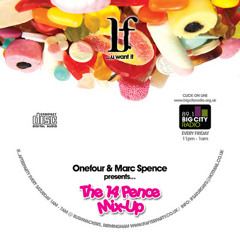 Onefour & Marc Spence Present The 14 Pence Mix Up