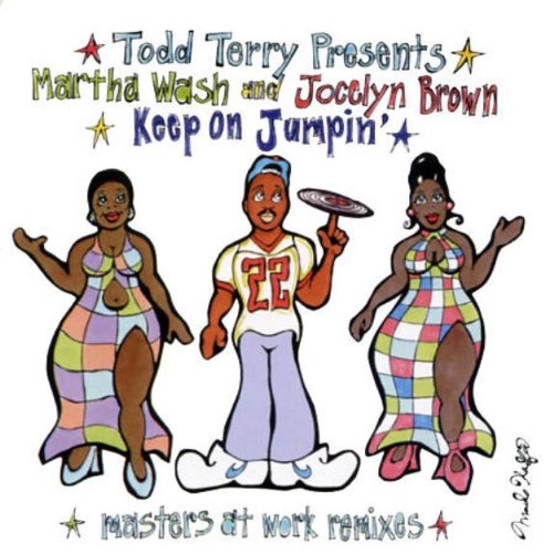 Todd Terry - Keep On Jumpin' (Gant Garrard Still Jumpin' Rework)