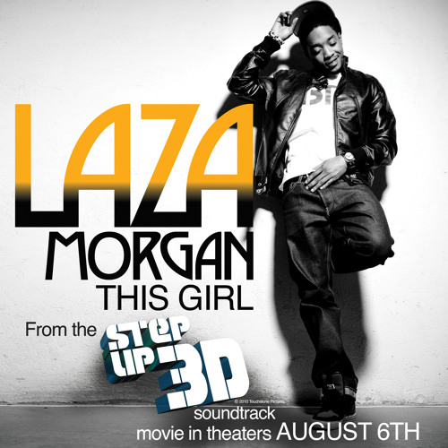 Stream Laza Morgan - This Girl by Atlantic Records | Listen online for free  on SoundCloud