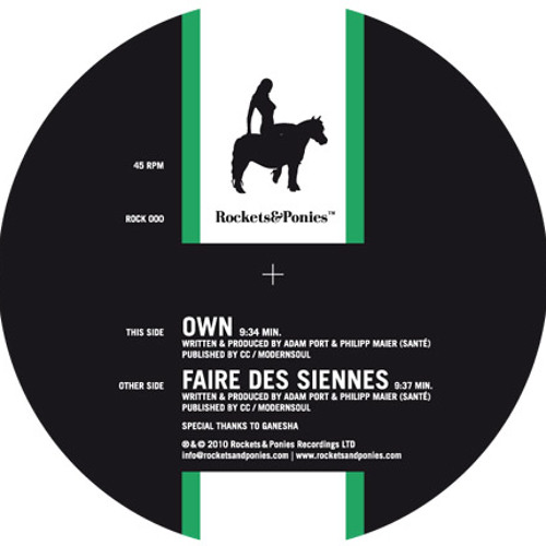 Adam Port & Santé - Own / Rockets & Ponies 001