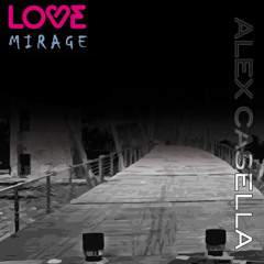 Passenger John - Love Mirage (Alex Casella Inside Your Heart Mashup)