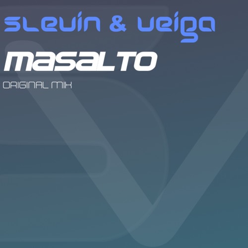 Slevin & Veiga- Masalto (Original Mix) Preview ...