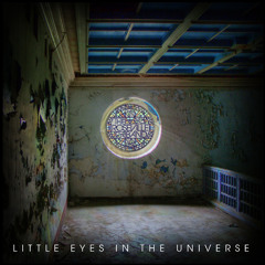roseville band - "little eyes in the universe" full album