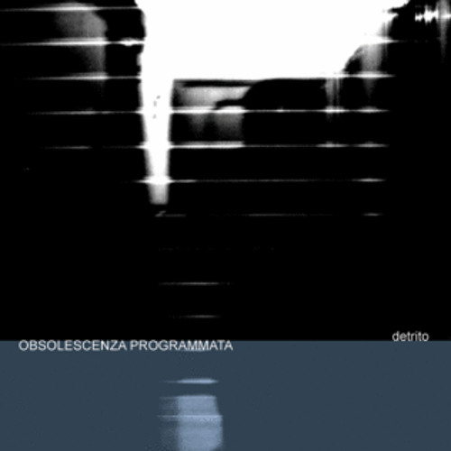 OBSOLESCENZA PROGRAMMATA / ausfahrt