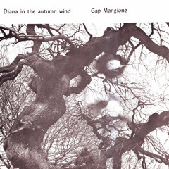 Gap Mangione - Diana in the Autumn Wind