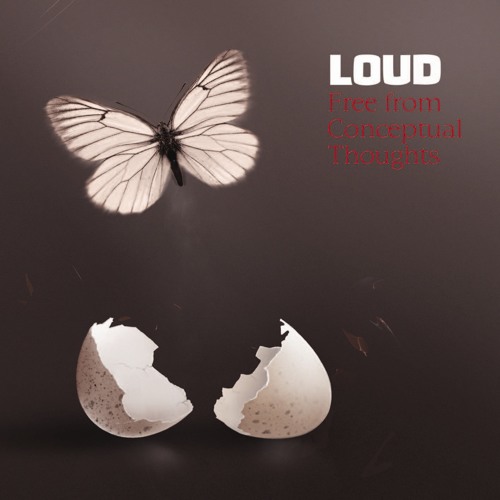 LOUD Feat. Shulman - Tales from the Loudmobile - (Free From Conceptual Thoughts)