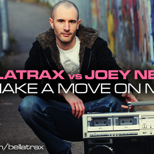 Bellatrax vs Joey Negro - Make A Move On Me (Radio Edit)