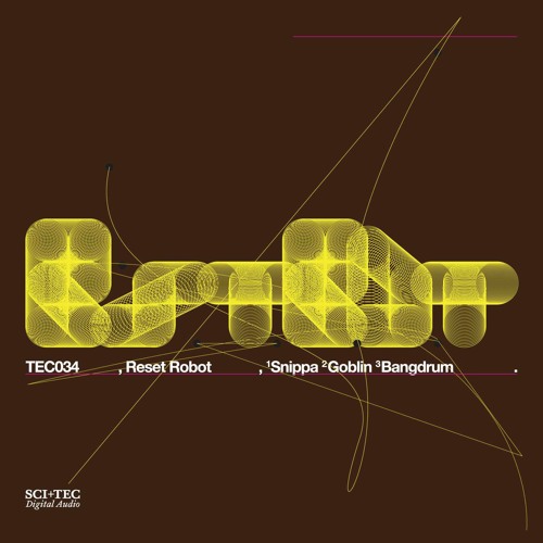 Reset Robot - Bangdrum [Sci + Tec]