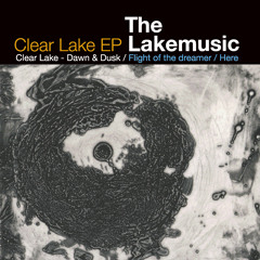 Clear Lake -Dawn- / The Lakemusic