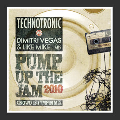 Technotronic VS Dimitri Vegas & Like Mike - Pump Up The Jam 2010