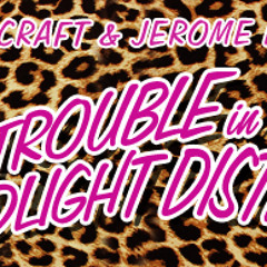 Tomcraft & Jerome Isma-Ae - Trouble In The Redlight District [Jee]