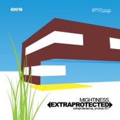 Mightiness - extraprotected Orig. (Sample)