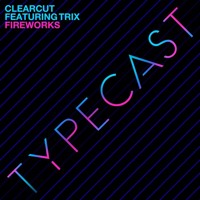 Clearcut - Fireworks (Arno Cost Remix)