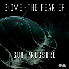 Biome - The Fear EP