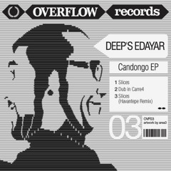 OVF03 / Deep's Edayar - Candongo EP (Incl. Havantepe Remix)
