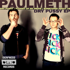 [DFNSS019] PaulMeth - Something About Us