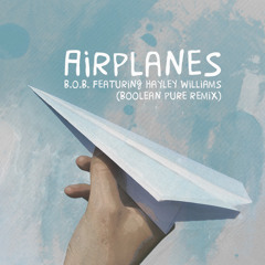 B.O.B. featuring Hayley Williams - Airplanes [ boolean summer remix ]