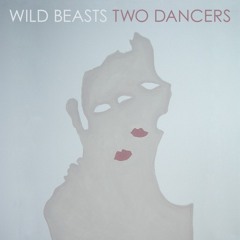 Wild Beasts - We Still Got The Taste Dancing On Our Tongues (Metal On Metal Remake)
