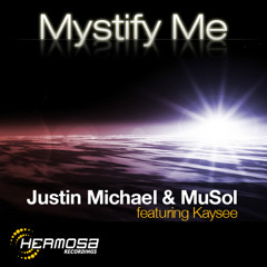 MuSol & Justin Michael Ft Kaysee - Mystify Me [ Original Classic Mix ]