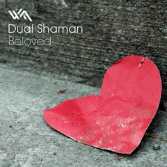 Dual Shaman - Beloved (Mateo Murphy Remix)