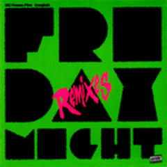 Friday Night (DJ Fulltono mix) (2007)