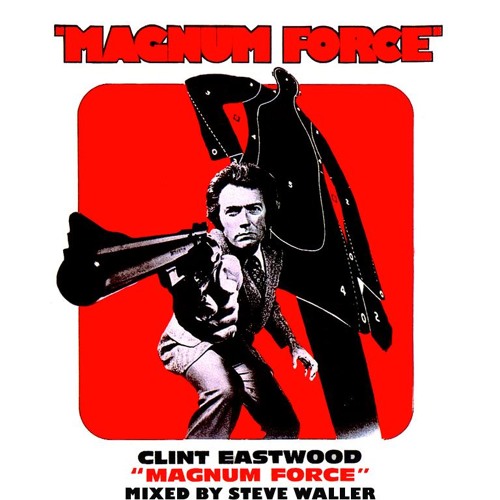 Magnum Force by Steve Waller/DJ Bomb - Funk