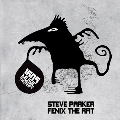 Steve Parker - Fenix The Rat - Dyno Remix - 1605