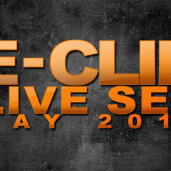 E-Clip - LIVE - May 2010