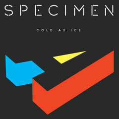 Specimen A -  Cold As Ice (Mistajam Radio1 23.02.10)