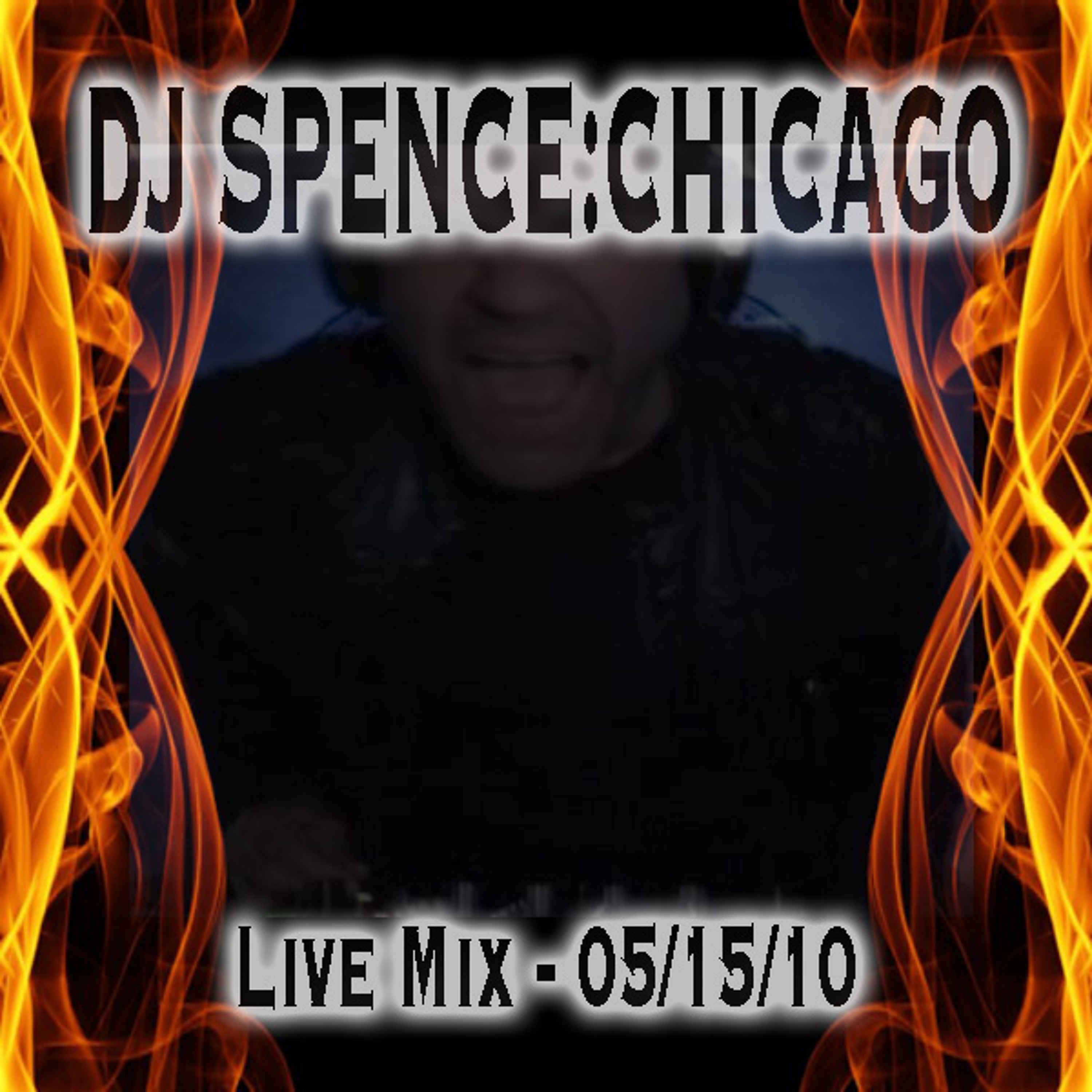 DJ SPENCE:CHICAGO - LIVE MIXES