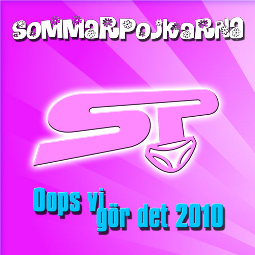 Sommarpojkarna - Oops vi gör det igen 2010 (radio)