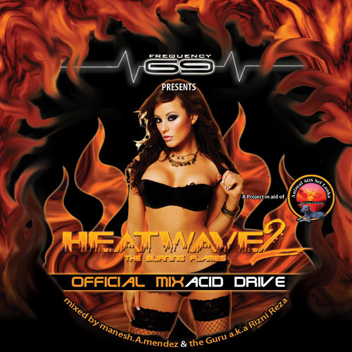 Heat Wave II [ Official Mix ] - Manesh A Mendez & The Guru a.k.a Rizni Reza