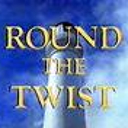 Round The Twist Theme (Dizz and AutoClaWs Remix)