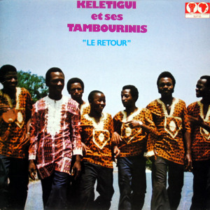 Keletigui et ses Tambourinis - Maxi mirimagni [1976]