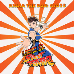 Akira The Don - ATD23 - The Street Fighter Mixtape