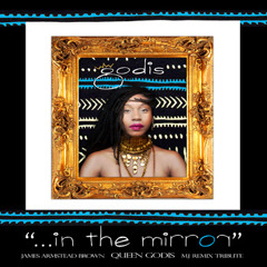 In The Mirror (Remix version #1) - Queen GodIs