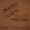 Sidewalk - Scream Sidewalk - Scream