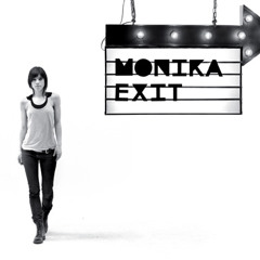 MONIKA - Yes I do