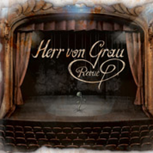 Herr von Grau - Revue Snippet