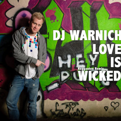 Brick & Lace - Love Is Wicked "DJ Warnich Reggae Heaven"