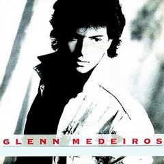 Glenn Medeiros - Nothing's Gonna Change My Love For You