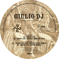 GiulioDj - Inner Life (rayko rmx)