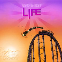 Evo & RST 'Life' E & R Amour Vie Mix (Carte Blanche)