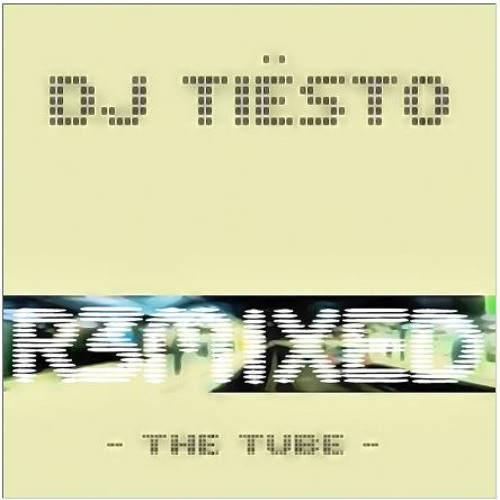 Tiesto - The Tube (Max Angel Remix)