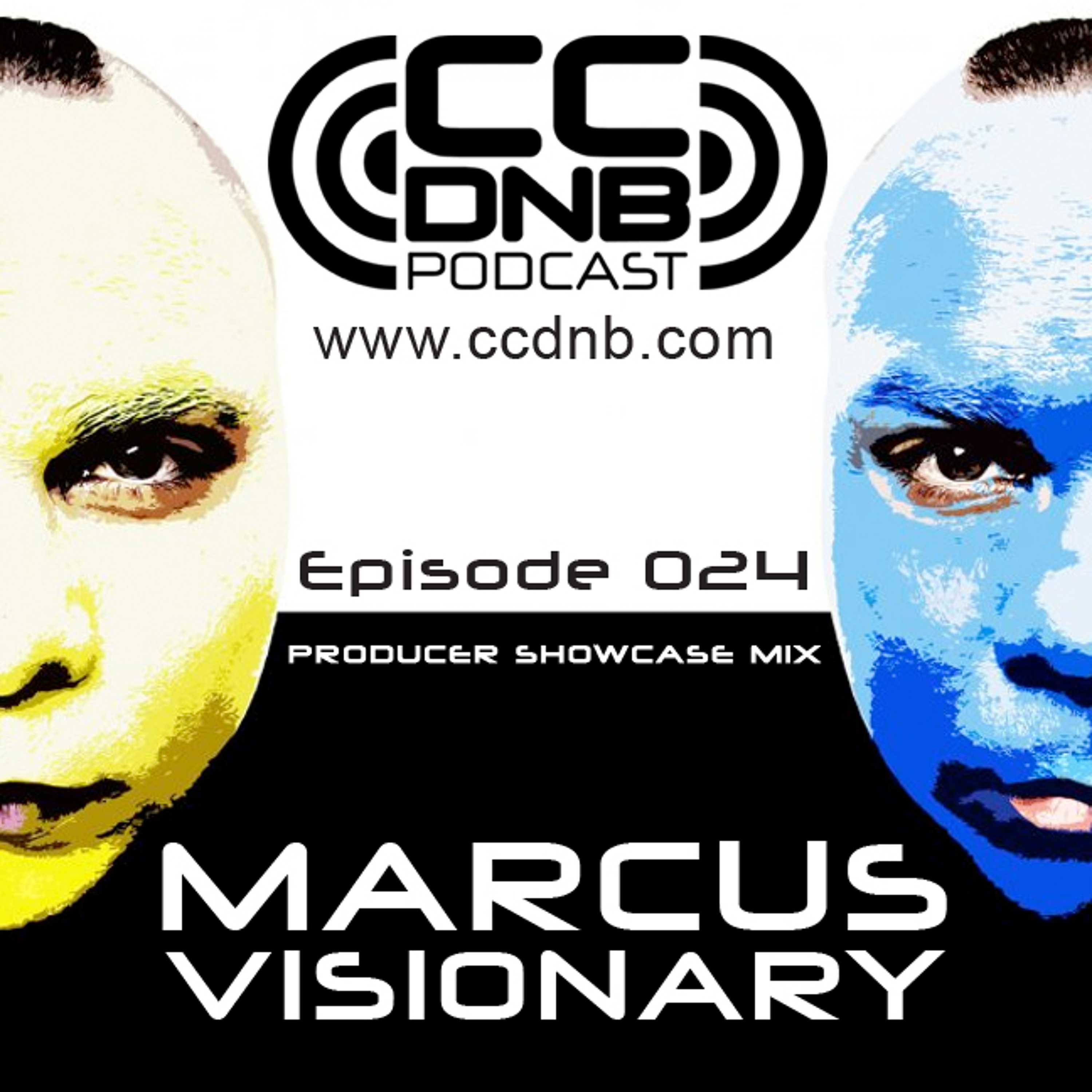 CCDNB 024 Producer Showcase Mix Featuring Marcus Visionary