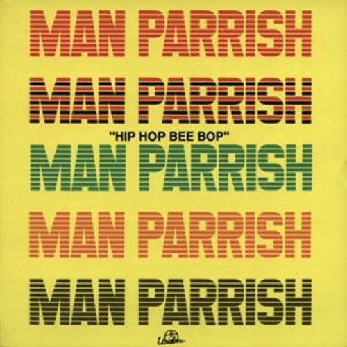 Man Parrish - Hip Hop Be Bop (Don't Stop) (Paul Jackson Version Excursion) FREE DOWNLOAD!