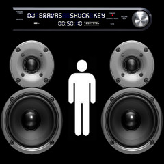 DJ Bravas - Shuck key
