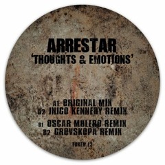 Thoughts & Emotions - Oscar Mulero rmx