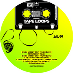 Tape Loops - Milk & Honey (feat. Finley Quaye) (Featurcast Remix)